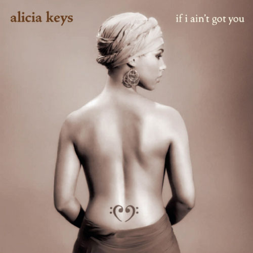 29 If I Ain't Got You - Alicia Keys (Album Cover).jpg