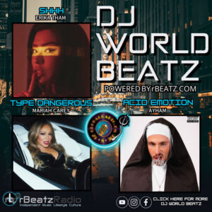 July Trending Artists & Hottest Tracks 4 DJWB 06_17_25 Part 4