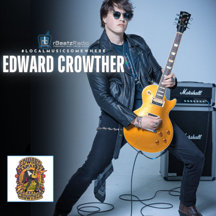 Edward Crowther Live Interview Local Music Somewhere rBeatz.com 0525