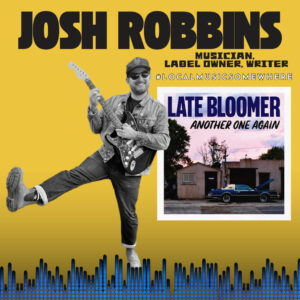 Josh Robbins Local Music Somewhere Webpage 0925.jpg