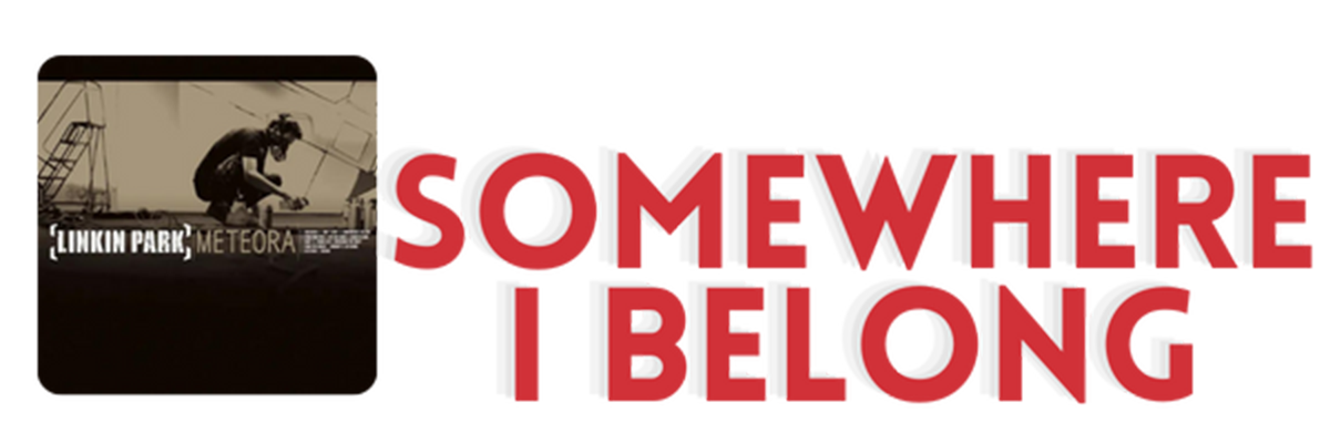 Most Popular Linkin Park Songs: Top 20 Greatest Hits 7 Somewhere I Belong