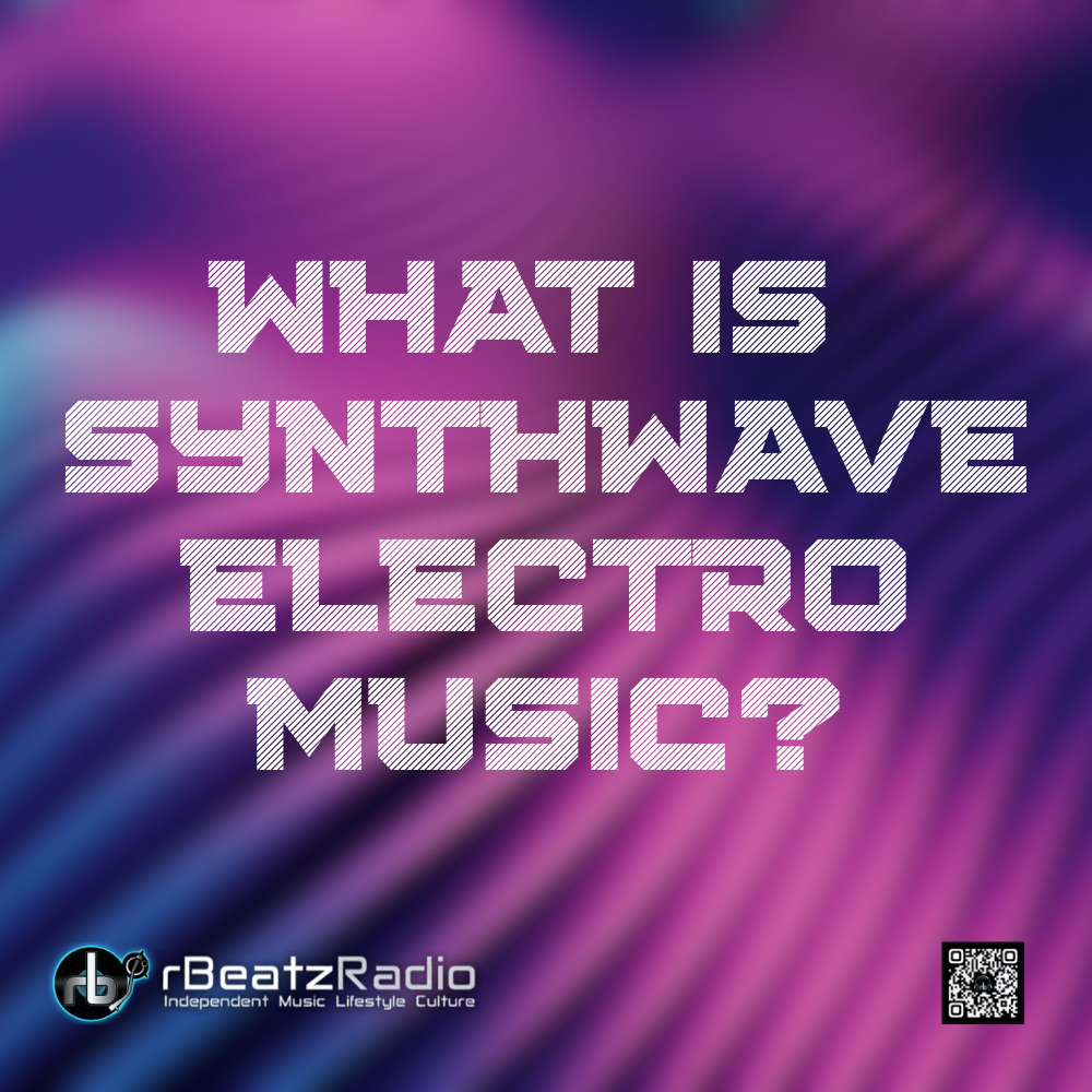 What Is Synthwave Electro Music