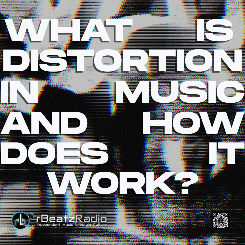 Welcome to rBeatz 35 What is distortion in music and how does it work