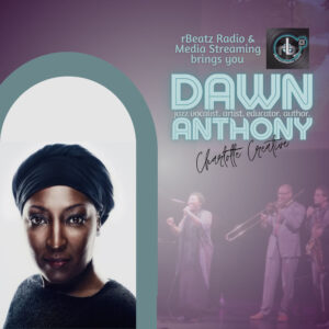 Get to Know Dawn Anthony | Charlotte Creative | #LocalMusicSomewhere